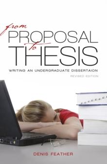 From proposal to thesis: Revised edition