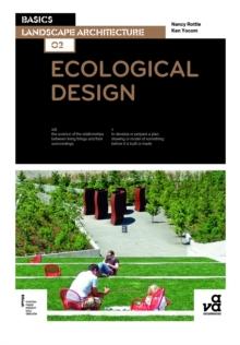 Basics Landscape Architecture 02: Ecological Design