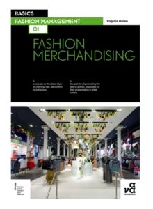 Basics Fashion Management 01: Fashion Merchandising