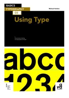 Basics Typography 02: Using Type