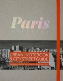 Paris City Syndrome : Urban Notebook & City Street Guide