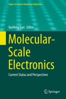 Molecular-Scale Electronics : Current Status and Perspectives