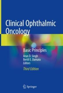 Clinical Ophthalmic Oncology : Basic Principles