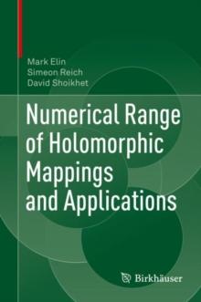 Numerical Range of Holomorphic Mappings and Applications