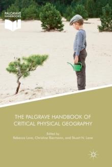 The Palgrave Handbook of Critical Physical Geography