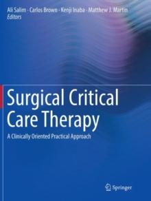 Surgical Critical Care Therapy : A Clinically Oriented Practical Approach