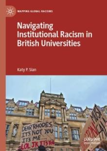 Navigating Institutional Racism in British Universities