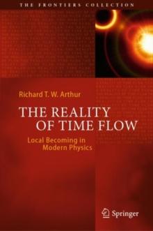 The Reality of Time Flow : Local Becoming in Modern Physics