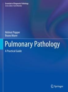 Pulmonary Pathology : A Practical Guide