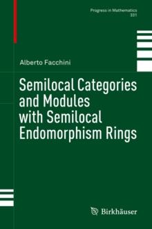 Semilocal Categories and Modules with Semilocal Endomorphism Rings