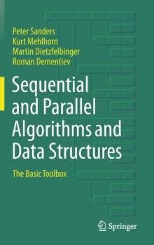 Sequential and Parallel Algorithms and Data Structures : The Basic Toolbox