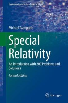 Special Relativity : An Introduction with 200 Problems and Solutions