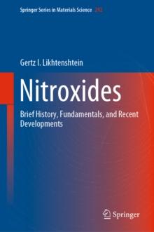 Nitroxides : Brief History, Fundamentals, and Recent Developments