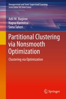 Partitional Clustering via Nonsmooth Optimization : Clustering via Optimization