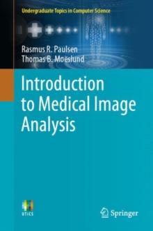 Introduction to Medical Image Analysis