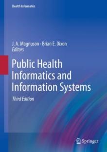 Public Health Informatics and Information Systems