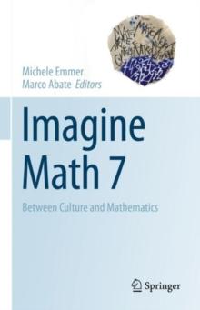 Imagine Math 7 : Between Culture and Mathematics