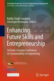 Enhancing Future Skills and Entrepreneurship : 3rd Indo-German Conference on Sustainability in Engineering