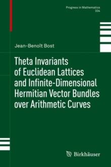 Theta Invariants of Euclidean Lattices and Infinite-Dimensional Hermitian Vector Bundles over Arithmetic Curves