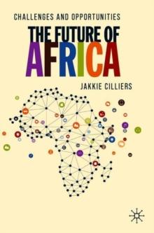 The Future of Africa : Challenges and Opportunities