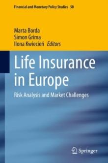 Life Insurance in Europe : Risk Analysis and Market Challenges