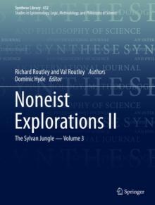 Noneist Explorations II : The Sylvan Jungle - Volume 3