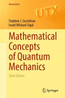 Mathematical Concepts of Quantum Mechanics