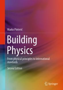 Building Physics : From physical principles to international standards