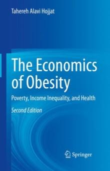 The Economics of Obesity : Poverty, Income Inequality, and Health