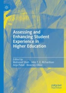 Assessing and Enhancing Student Experience in Higher Education