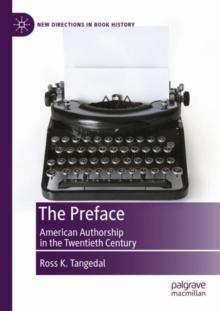 The Preface : American Authorship in the Twentieth Century