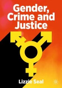 Gender, Crime and Justice