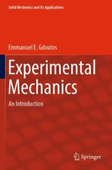 Experimental Mechanics : An Introduction