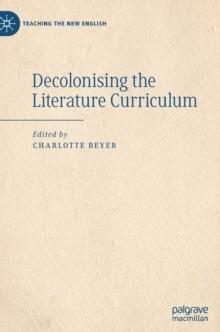 Decolonising the Literature Curriculum