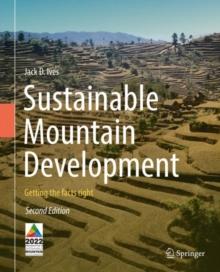 Sustainable Mountain Development : Getting the facts right