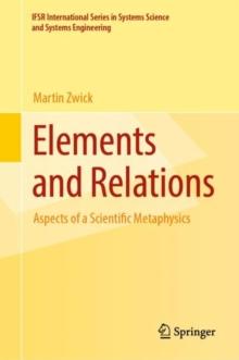 Elements and Relations : Aspects of a Scientific Metaphysics