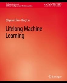 Lifelong Machine Learning