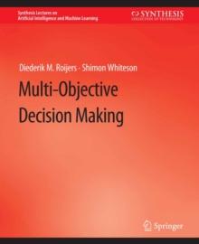 Multi-Objective Decision Making