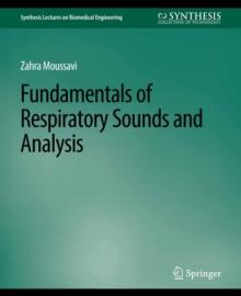 Fundamentals of Respiratory System and Sounds Analysis