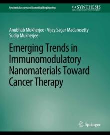 Emerging Trends in Immunomodulatory Nanomaterials Toward Cancer Therapy