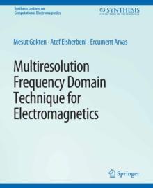 Multiresolution Frequency Domain Technique for Electromagnetics