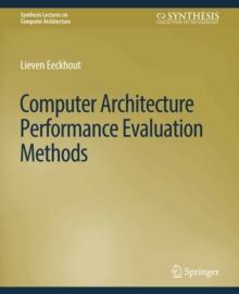 Computer Architecture Performance Evaluation Methods