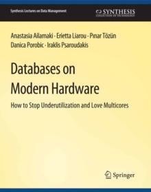 Databases on Modern Hardware