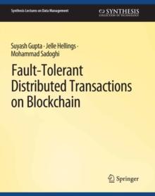 Fault-Tolerant Distributed Transactions on Blockchain