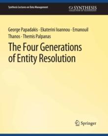 The Four Generations of Entity Resolution