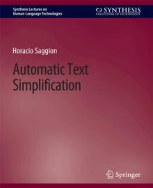 Automatic Text Simplification