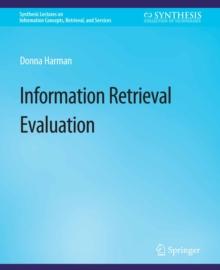 Information Retrieval Evaluation