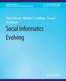 Social Informatics Evolving