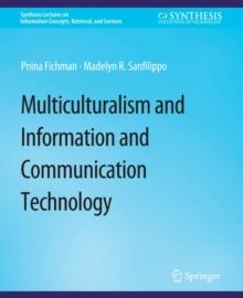 Multiculturalism and Information and Communication Technology