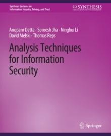 Analysis Techniques for Information Security